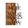 Wallity Do More Of What Makes You Happy Negro y Nogal